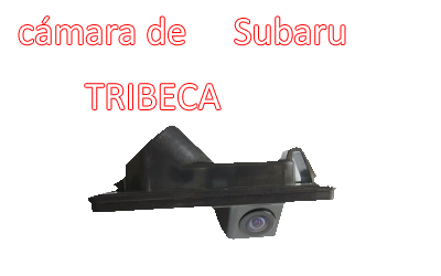 Impermeable de la visión nocturna de visión trasera cámara de reserva especial para Subaru Tribeca, T-006
